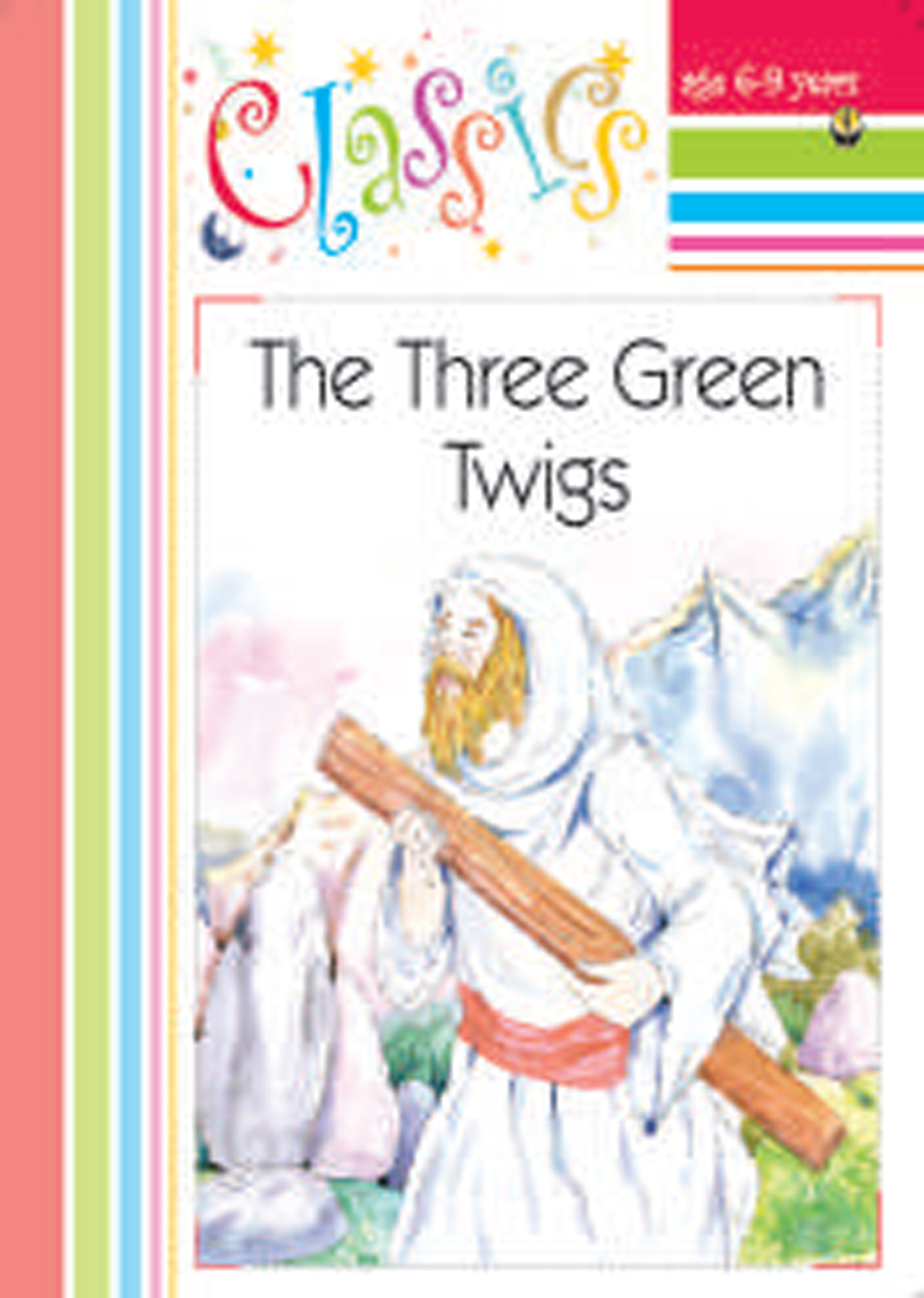 The Three Green Twigs